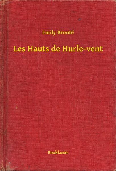 Produktbild: Les Hauts de Hurle-vent