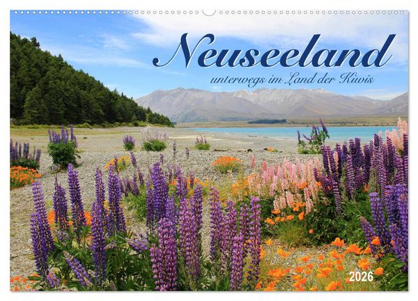 Produktbild: Neuseeland - unterwegs im Land der Kiwis (Wandkalender 2026 DIN A2 quer), CALVENDO Monatskalender