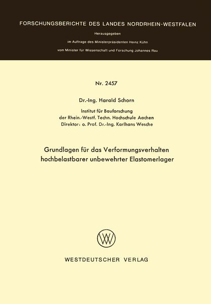 Produktbild: Grundlagen f&uuml;r das Verformungsverhalten hochbelastbarer unbewehrter Elastomerlager