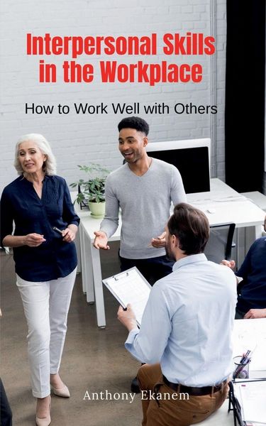 Produktbild: Interpersonal Skills in the Workplace