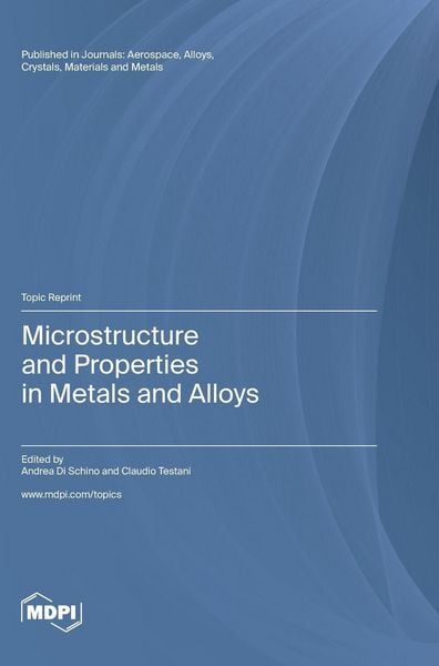 Produktbild: Microstructure and Properties in Metals and Alloys