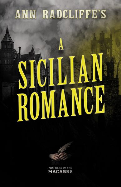 Produktbild: Ann Radcliffe's A Sicilian Romance