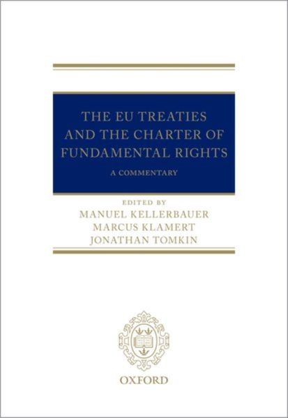 Produktbild: The EU Treaties and the Charter of Fundamental Rights