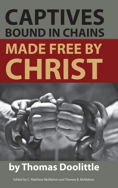 Produktbild: Captives Bound in Chains Made Free by Christ