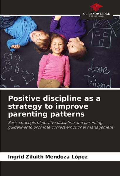 Produktbild: Positive discipline as a strategy to improve parenting patterns