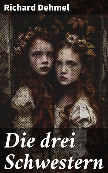 Produktbild: Die drei Schwestern