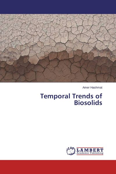 Produktbild: Temporal Trends of Biosolids
