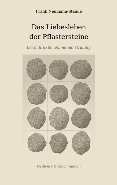 Produktbild: Das Liebesleben der Pflastersteine bei indirekter Sonneneinstralung