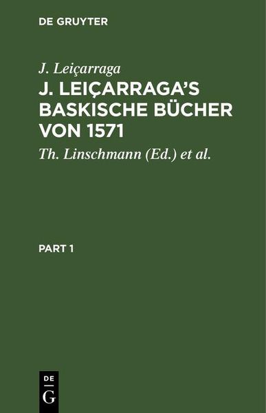 Produktbild: J. Lei&ccedil;arraga's Baskische B&uuml;cher von 1571