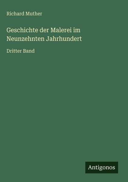 Produktbild: Geschichte der Malerei im Neunzehnten Jahrhundert