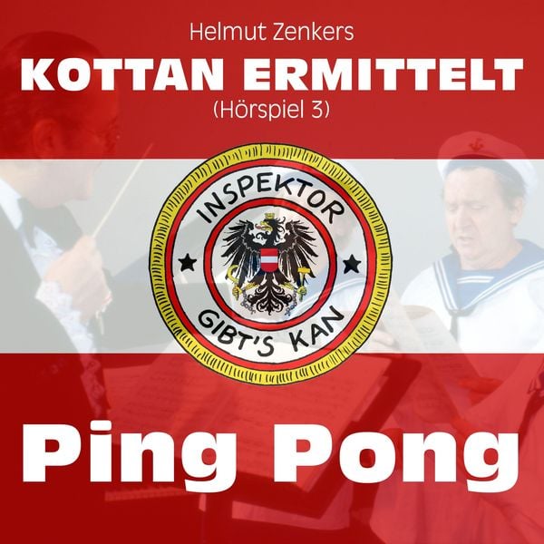 Produktbild: Kottan ermittelt: Ping Pong (H&ouml;rspiel 3)
