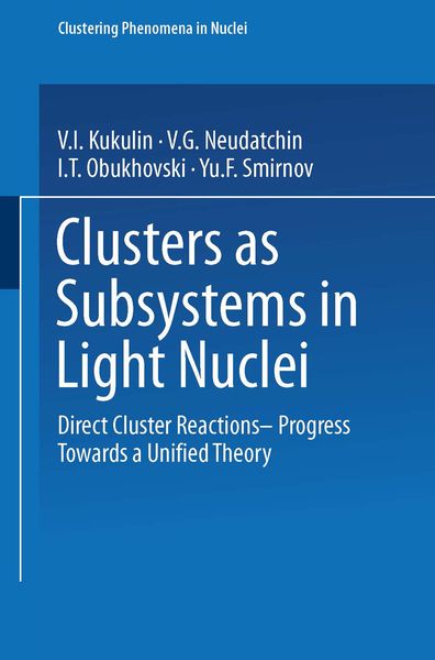 Produktbild: Clusters as Subsystems in Light Nuclei