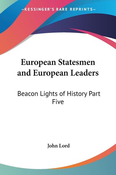 Produktbild: Lord, J: European Statesmen and European Leaders