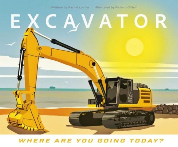 Produktbild: Loader, R: Excavator - Where Are You Going Today?