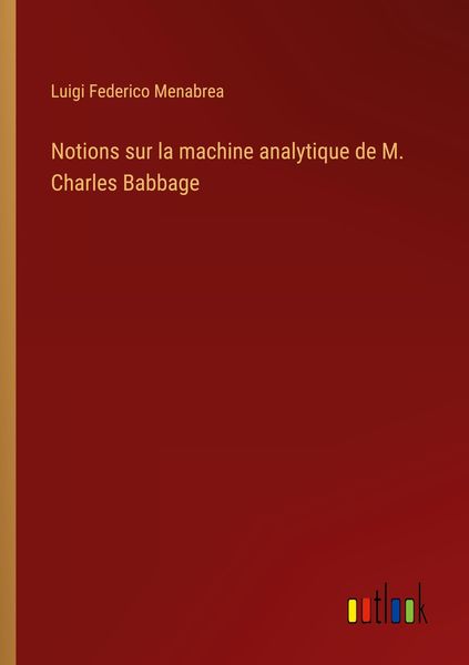 Produktbild: Notions sur la machine analytique de M. Charles Babbage