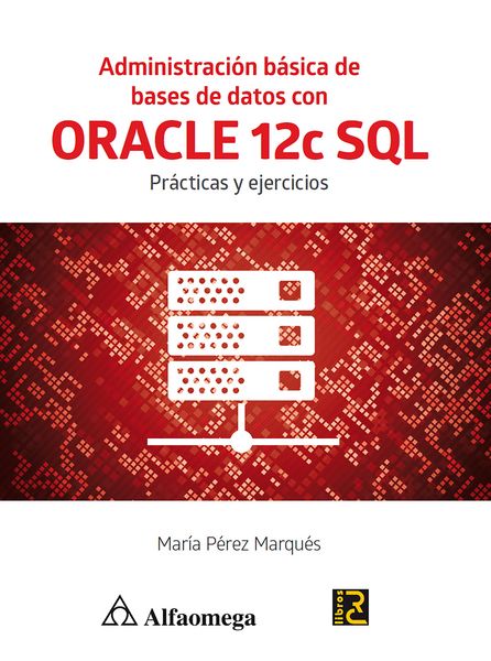 Produktbild: Administraci&oacute;n b&aacute;sica de bases de datos con ORACLE 12c SQL