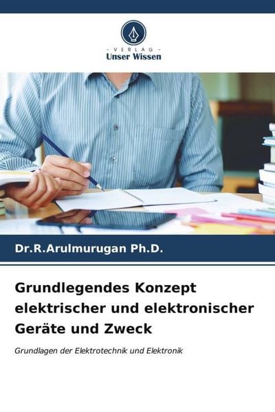 Produktbild: Grundlegendes Konzept elektrischer und elektronischer Ger&auml;te und Zweck