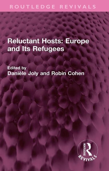 Produktbild: Reluctant Hosts: Europe and Its Refugees