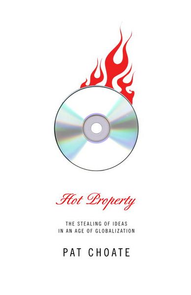 Produktbild: Hot Property: The Stealing of Ideas in an Age of Globalization