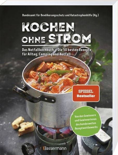 Produktbild: Kochen ohne Strom - Das Notfallkochbuch - Die 50 besten Rezepte f&uuml;r Alltag, Camping und Notfall