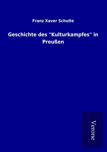 Produktbild: Geschichte des "Kulturkampfes" in Preu&szlig;en