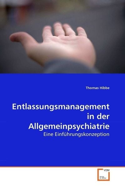 Produktbild: Hibbe, T: Entlassungsmanagement in der Allgemeinpsychiatrie