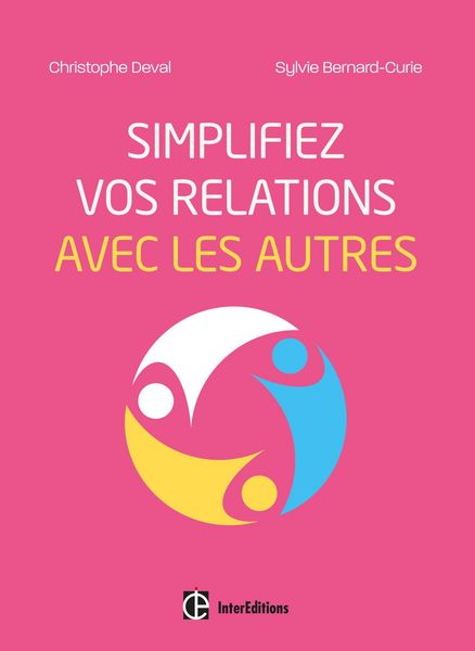Produktbild: Simplifiez vos relations avec les autres