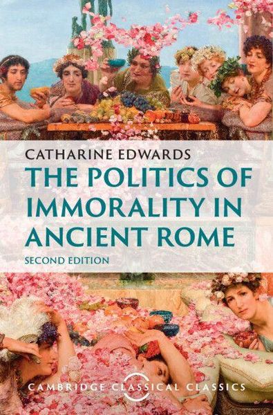 Produktbild: The Politics of Immorality in Ancient Rome