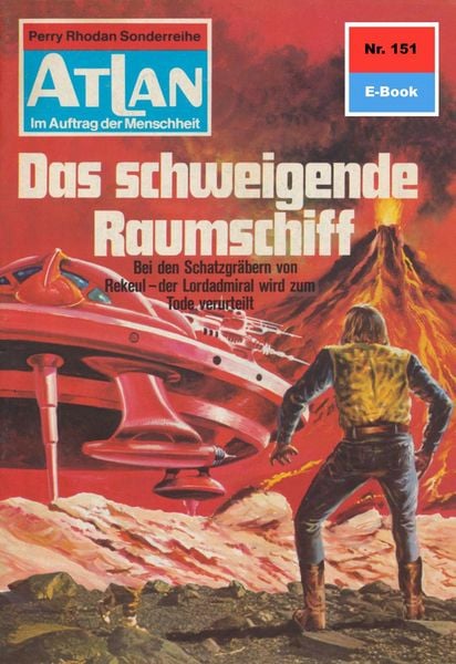 Produktbild: Atlan 151: Das schweigende Raumschiff