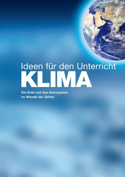 Produktbild: KLIMA - Ideen f&uuml;r den Unterricht