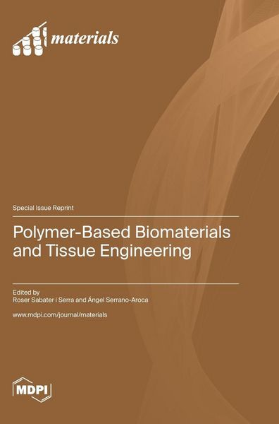 Produktbild: Polymer-Based Biomaterials and Tissue Engineering