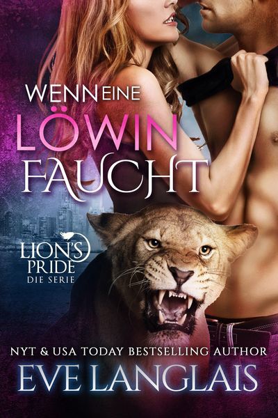 Produktbild: Wenn eine L&ouml;win Faucht (Deutsche Lion's Pride, #5)