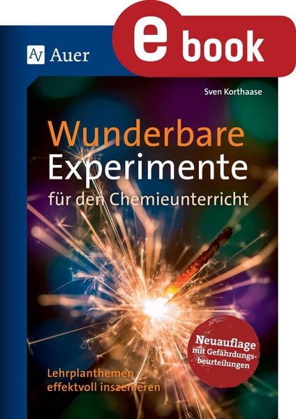 Produktbild: Wunderbare Experimente f&uuml;r den Chemieunterricht