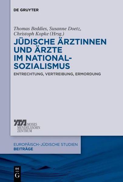 Produktbild: J&uuml;dische &Auml;rztinnen und &Auml;rzte im Nationalsozialismus