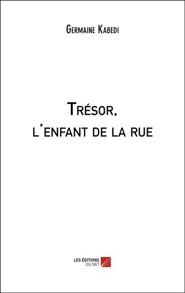 Produktbild: Tresor, l'enfant de la rue