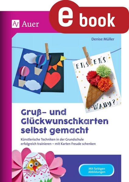 Produktbild: Gru&szlig;- und Gl&uuml;ckwunschkarten selbst gemacht