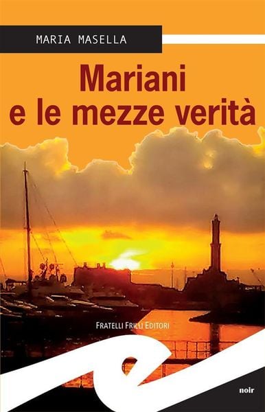 Produktbild: Mariani e le mezze verit&agrave;