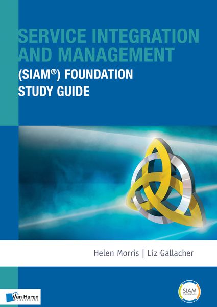 Produktbild: Service Integration and Management (SIAM(R)) Foundation Study Guide