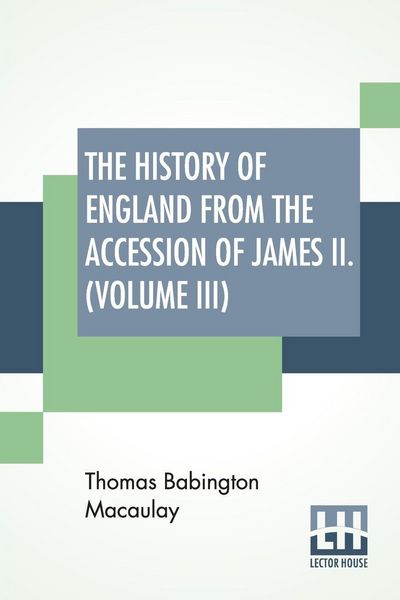 Produktbild: The History Of England From The Accession Of James II. (Volume III)