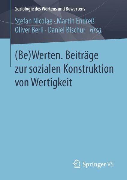 Produktbild: (Be)Werten. Beitr&auml;ge zur sozialen Konstruktion von Wertigkeit