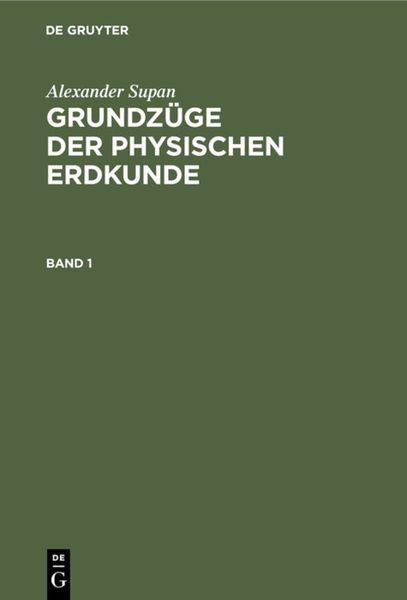 Produktbild: Grundz&uuml;ge der physischen Erdkunde. Band 1