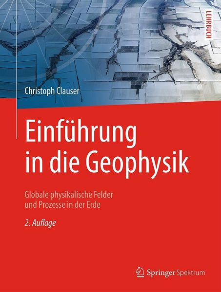 Produktbild: Einf&uuml;hrung in die Geophysik