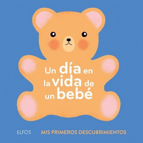 Produktbild: Un D&iacute;a En La Vida de Un Beb&eacute;