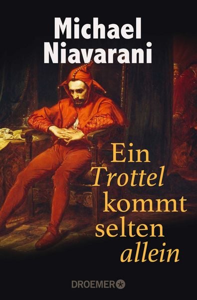 Produktbild: Ein Trottel kommt selten allein