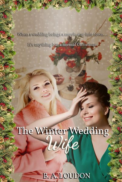 Produktbild: The Winter Wedding Wife (Everwinter Valley, #2)