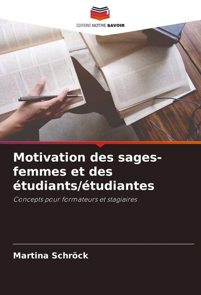 Produktbild: Motivation des sages-femmes et des &eacute;tudiants/&eacute;tudiantes