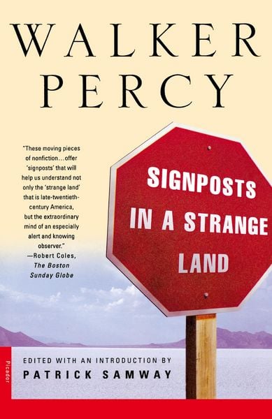 Signposts in a Strange Land
