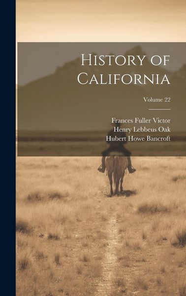 Produktbild: History of California; Volume 22