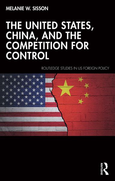 Produktbild: The United States, China, and the Competition for Control
