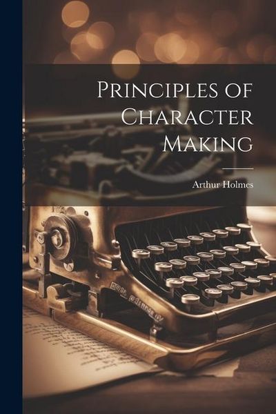 Produktbild: Principles of Character Making